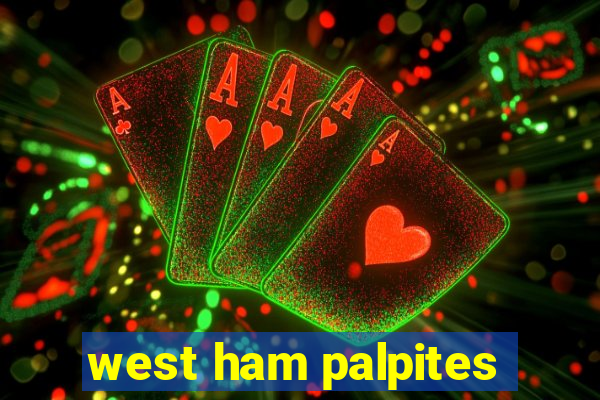 west ham palpites